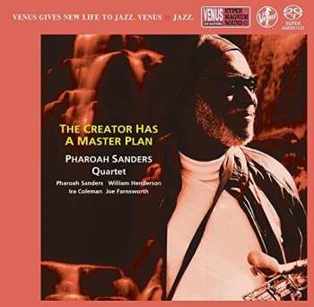 SACD Pharoah Sanders Quartet: The Creator Has A Master Plan LTD
