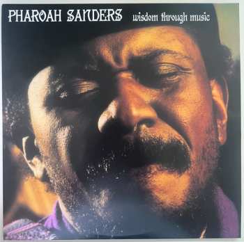 LP Pharoah Sanders: Wisdom Through Music