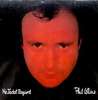 LP Phil Collins: No Jacket Required