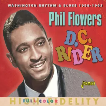 D.c. Rider: Washington Rhythm & Blues 1958-1962