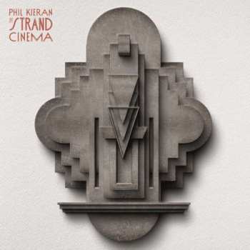 LP Phil Kieran: The Strand Cinema