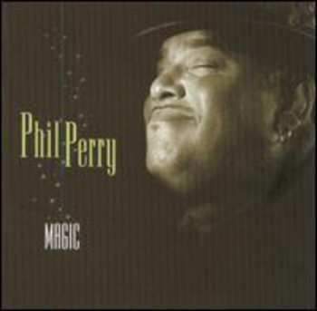Album Phil Perry: Magic