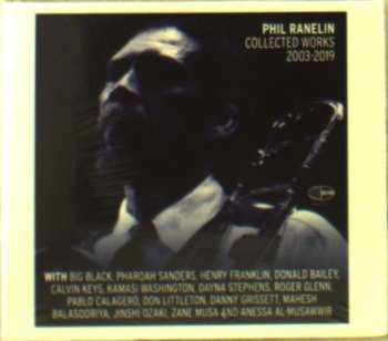 2CD Phil Ranelin: Collected Works 2003-2019
