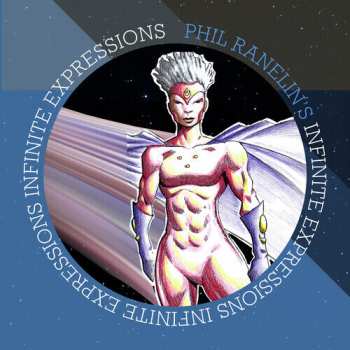 CD Phil Ranelin: Infinite Expressions