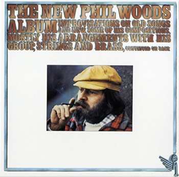 Album Phil Woods: The New Phil Woods Album