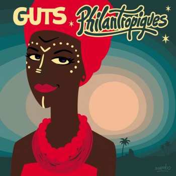 Album Guts: Philantropiques