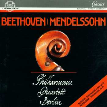 Album Philharmonia Quartett Berlin: Beethoven / Mendelssohn