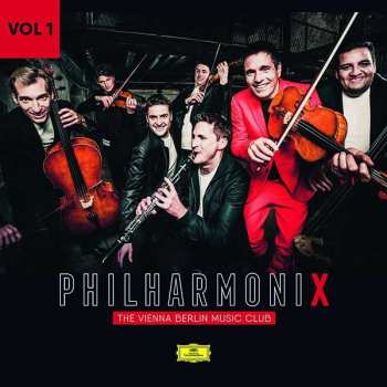 Album Philharmonix: The Vienna Berlin Music Club Vol 1