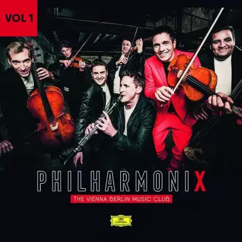 Philharmonix: The Vienna Berlin Music Club Vol 1