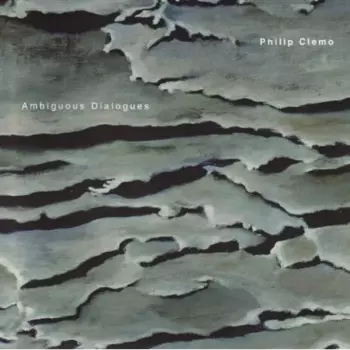 Philip Clemo: Ambiguous Dialogues