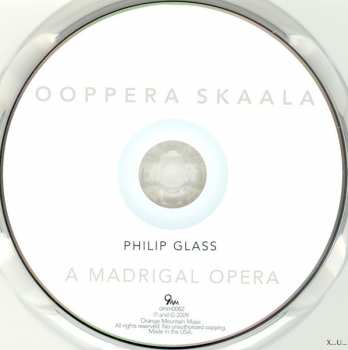 CD Philip Glass: A Madrigal Opera