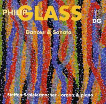 Album Philip Glass: Dances & Sonata