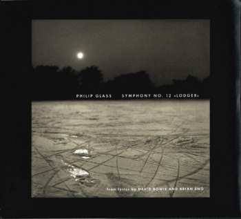 CD Philip Glass: Symphony No. 12 »Lodger« DIGI