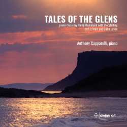 CD Philip Hammond: Klavierwerke "tales Of The Glens"