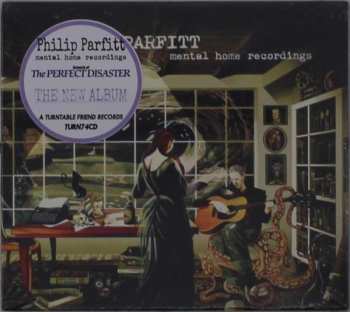 CD Philip Parfitt: Mental Home Recordings