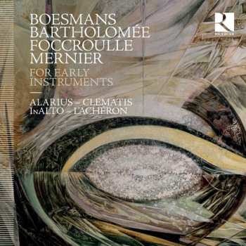 Album Bernard Foccroulle: For Early Instruments