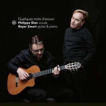 Album Philippe Elan: Quelques Mots D'amour