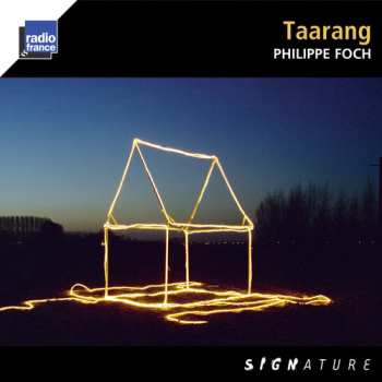 Album Philippe Foch: Taarang