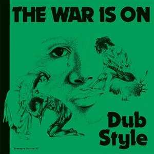 LP Phil Pratt: The War Is On Dub Style