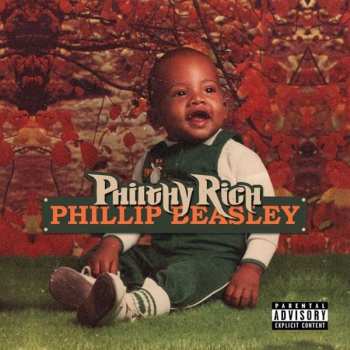CD Philthy Rich: Phillip Beasley