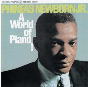 CD Phineas Newborn Jr.: A World Of Piano! LTD
