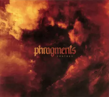 Phragments: Fratres