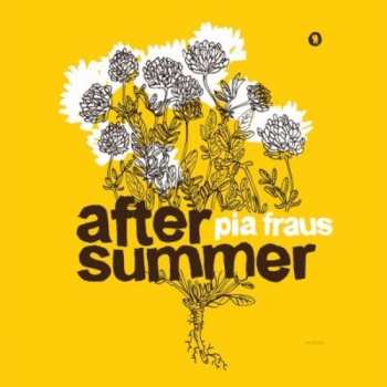 LP Pia Fraus: After Summer LTD | NUM