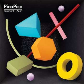 Album PicaPica: Together And Apart