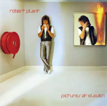 Robert Plant: Pictures At Eleven