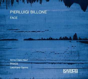 CD Pierluigi Billone: Face