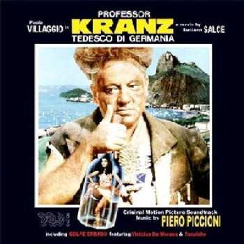 Album Piero Piccioni: Professor Kranz Tedesco Di Germania (Original Motion Picture Soundtrack)