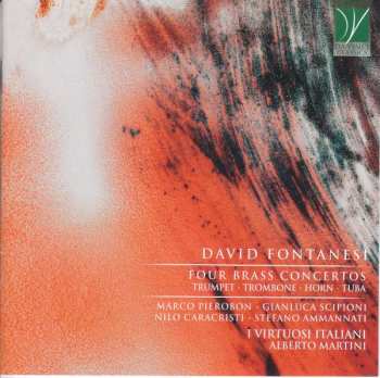 CD I Virtuosi Italiani: Four Brass Concertos (Trumpet - Trombone - Horn - Tuba)