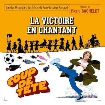 Album Pierre Bachelet: La Victoire En Chantant / Coup De Tête