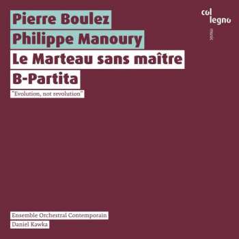 CD Pierre Boulez: Le Marteau Sans Maitre