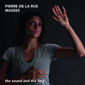 Album The Sound And The Fury: Masses