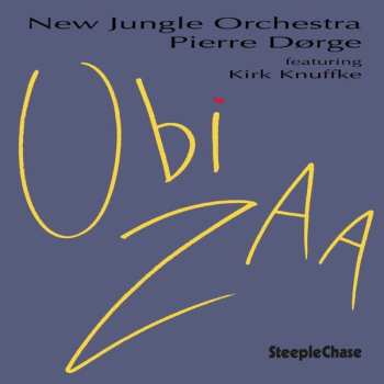 CD Pierre Dørge & New Jungle Orchestra: Ubi Zaa