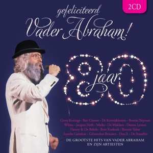 2CD Pierre Kartner: Gefeliciteerd Vader Abraham! 80 Jaar