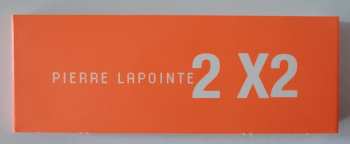 CD Pierre Lapointe: 2 X2 LTD