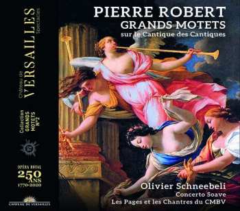 Album Olivier Schneebelli: Grands Motets Sur Le Cantique Des Cantiques