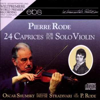 Album Pierre Rode: 24 Caprices For Solo Violin