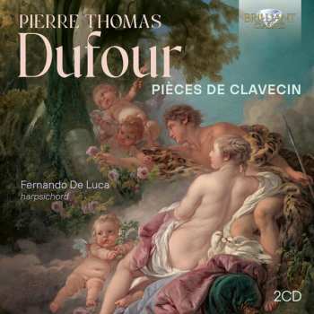 Album Fernando De Luca: Pieces De Clavecin