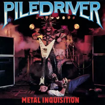 Piledriver: Metal Inquisition
