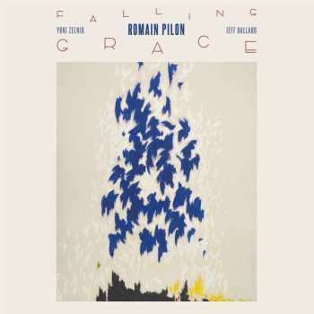 CD Romain Pilon: Falling Grace