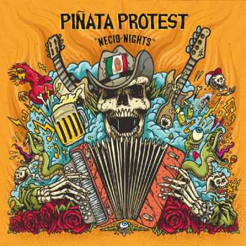LP Piñata Protest: Necio Nights