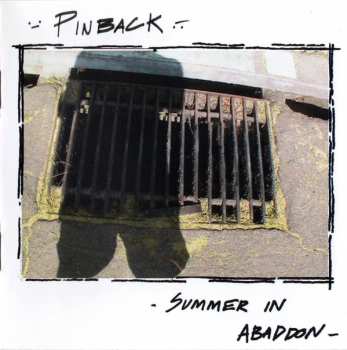 LP Pinback: Summer In Abaddon