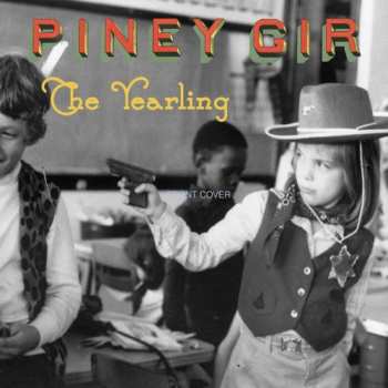 Album Piney Gir: The Yearling