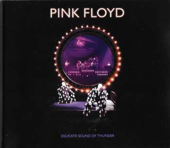 2CD Pink Floyd: Delicate Sound Of Thunder DIGI
