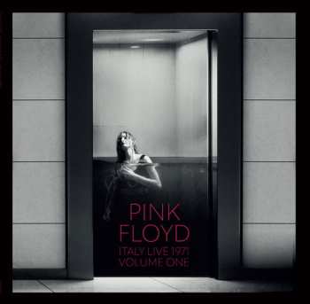 Album Pink Floyd: Italy Live 1971 Vol. 1 (Broadcast Recording)