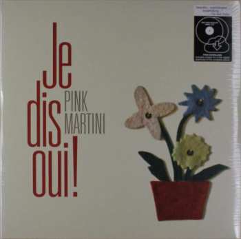 LP Pink Martini: Je Dis Oui!