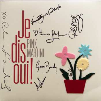 2LP Pink Martini: Je Dis Oui! DLX